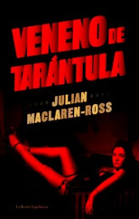 veneno_de_tarántula_maclare Maclaren-Ross - Veneno de tarántula